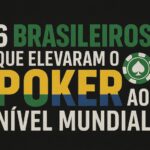 texto sobre brasileiros que elevaram o poker ao nível mundial com ficha ilustrativa